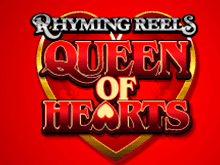 Игровой автомат Rhyming Reels Queen Of Hearts